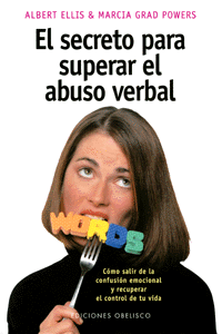 Secreto Para Superar El Abuso Verbal