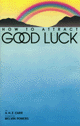 How to Attract Good Luck