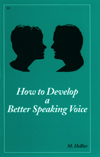 How to Develop a Better Speaking Voice