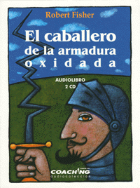 El Caballero de la Armadura Oxidad, Audio Libro 2 CDs