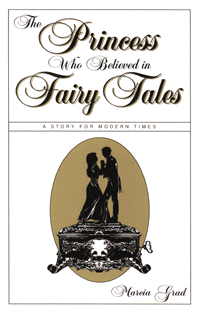 The Princess Who Believed in Fairy Tales