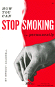 How YOu Can Stop Smoking Permanently