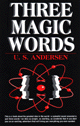 Three Magic Words